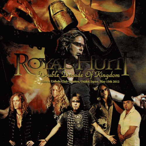 Royal Hunt : Double Decade of Kingdom